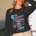 6th Grade Is My Jam Vintage 80s Boombox Teacher Student Unisex Long Sleeve T-Shirt, funny design 6th Grade Is My Jam Vintage 80s Boombox Teacher Student Unisex Long Sleeve T-Shirt, funny design