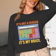 AAC Awareness AAC Teacher It's Not A Screen It's My Voice Men Women Unisex Long Sleeve T-Shirt, funny design