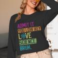 Admit It You Low Key Love Science Bruh Funny Science Teacher Unisex Long Sleeve T-Shirt, funny design Admit It You Low Key Love Science Bruh Funny Science Teacher Unisex Long Sleeve T-Shirt, funny design