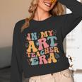 In My Art Teacher Era Artists First Day Of School Women Unisex Long Sleeve T-Shirt, funny design In My Art Teacher Era Artists First Day Of School Women Unisex Long Sleeve T-Shirt, funny design