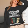 Theatre Teacher Drama Lover Theatre Mask Drama Teacher Unisex Long Sleeve T-Shirt, funny design Theatre Teacher Drama Lover Theatre Mask Drama Teacher Unisex Long Sleeve T-Shirt, funny design