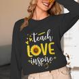 Back To School Teach Love And Inspire Teacher Sunflower Unisex Long Sleeve T-Shirt, funny design