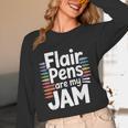 Back To School Teacher Flair Pens Are My Jam Unisex Long Sleeve T-Shirt, funny design Back To School Teacher Flair Pens Are My Jam Unisex Long Sleeve T-Shirt, funny design