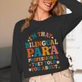 Bilingual Paraeducator Paraprofessional Parapro Teachers Unisex Long Sleeve T-Shirt, funny design Bilingual Paraeducator Paraprofessional Parapro Teachers Unisex Long Sleeve T-Shirt, funny design