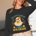 You Can't Scare Me I Teach 4th Grade Halloween Teacher Ghost Unisex Long Sleeve T-Shirt, funny design