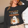 You Cant Scare Me I Teach Preschool Halloween Teacher Unisex Long Sleeve T-Shirt, funny design