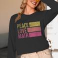 Cute Math Teacher Peace Love Math Unisex Long Sleeve T-Shirt, funny design Cute Math Teacher Peace Love Math Unisex Long Sleeve T-Shirt, funny design