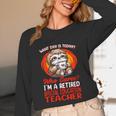 What Day Is Today Retired Special Education Teacher Unisex Long Sleeve T-Shirt, funny design What Day Is Today Retired Special Education Teacher Unisex Long Sleeve T-Shirt, funny design