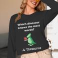 Dinosaur Thesaurus Grammar Joke Teacher Unisex Long Sleeve T-Shirt, funny design Dinosaur Thesaurus Grammar Joke Teacher Unisex Long Sleeve T-Shirt, funny design