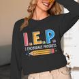 I E P I Encourage Progress Special Education Teacher Unisex Long Sleeve T-Shirt, funny design I E P I Encourage Progress Special Education Teacher Unisex Long Sleeve T-Shirt, funny design
