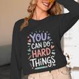You Can Do Hard Things Test Day Teacher Kids Unisex Long Sleeve T-Shirt, funny design You Can Do Hard Things Test Day Teacher Kids Unisex Long Sleeve T-Shirt, funny design
