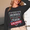 Some Heroes Wear Capes Others Teach 4th Grade Teacher Men Women Kids Unisex Long Sleeve T-Shirt, funny design Some Heroes Wear Capes Others Teach 4th Grade Teacher Men Women Kids Unisex Long Sleeve T-Shirt, funny design