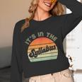 It's In The Syllabus Shirt Professor Saying College Teacher For Men Women Unisex Long Sleeve T-Shirt, funny design