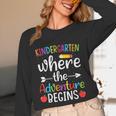 Kindergarten Where The Adventure Begins Shirt Children's Teacher Unisex Long Sleeve T-Shirt, funny design