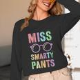 Little MISS SMARTY PANTS School Grad Teacher Last Day Unisex Long Sleeve T-Shirt, funny design