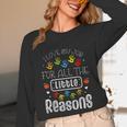 I Love My Job For All The Little Reasons Kid Daycare Teacher Unisex Long Sleeve T-Shirt, funny design