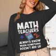 Mathematics Teachers Math Teacher For Men Women Unisex Long Sleeve T-Shirt, funny design Mathematics Teachers Math Teacher For Men Women Unisex Long Sleeve T-Shirt, funny design