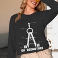 Oh Geometree Math Teacher Geometry Christmas Tree For Men Women Kids Unisex Long Sleeve T-Shirt, funny design