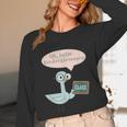 Oh Hello Kindergarteners Shirt Cute Pigeon Teacher Tee Unisex Long Sleeve T-Shirt, funny design Oh Hello Kindergarteners Shirt Cute Pigeon Teacher Tee Unisex Long Sleeve T-Shirt, funny design