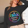 PARA Dream Team Teacher Paraprofessional Paraeducator Unisex Long Sleeve T-Shirt, funny design PARA Dream Team Teacher Paraprofessional Paraeducator Unisex Long Sleeve T-Shirt, funny design