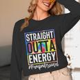 Paraprofessional Straight Outta Energy Teacher Life For Men Women Unisex Long Sleeve T-Shirt, funny design Paraprofessional Straight Outta Energy Teacher Life For Men Women Unisex Long Sleeve T-Shirt, funny design