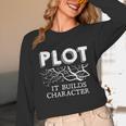 Plot It Builds Character Book Reading Teacher Unisex Long Sleeve T-Shirt, funny design Plot It Builds Character Book Reading Teacher Unisex Long Sleeve T-Shirt, funny design