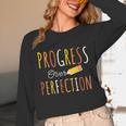 Progress Over Perfection Teacher Pencil Back-To-School Unisex Long Sleeve T-Shirt, funny design