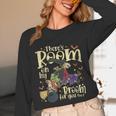 There's Room On My Broom For You Too Teacher Halloween Unisex Long Sleeve T-Shirt, funny design