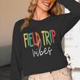 Retro Field Trip Vibes Vintage Field Trip Vibes Teacher Kids Unisex Long Sleeve T-Shirt, funny design