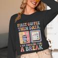 Special Education First Coffee Then Data Retro SPED Teacher Unisex Long Sleeve T-Shirt, funny design Special Education First Coffee Then Data Retro SPED Teacher Unisex Long Sleeve T-Shirt, funny design