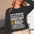 Special Educational Assistant And Sped Teacher Unisex Long Sleeve T-Shirt, funny design Special Educational Assistant And Sped Teacher Unisex Long Sleeve T-Shirt, funny design