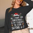 Stop Saying 6-7 Teacher 67 Christmas Meme Six Seven Unisex Long Sleeve T-Shirt, funny design Stop Saying 6-7 Teacher 67 Christmas Meme Six Seven Unisex Long Sleeve T-Shirt, funny design