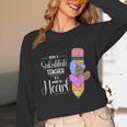 Being A Substitute Teacher Substitute Teaching Unisex Long Sleeve T-Shirt, funny design Being A Substitute Teacher Substitute Teaching Unisex Long Sleeve T-Shirt, funny design