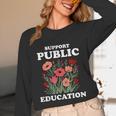 Support Public Education Cute Floral Teacher Red For Ed Unisex Long Sleeve T-Shirt, funny design