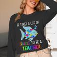 It Takes A Lot Of Sparkle To Be A Teacher Rainbow Fish For Men Women Unisex Long Sleeve T-Shirt, funny design It Takes A Lot Of Sparkle To Be A Teacher Rainbow Fish For Men Women Unisex Long Sleeve T-Shirt, funny design