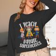 I Teach Superheroes Cute Back To School Teacher Unisex Long Sleeve T-Shirt, funny design I Teach Superheroes Cute Back To School Teacher Unisex Long Sleeve T-Shirt, funny design