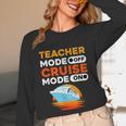 Teacher Cruise Shirt Cruise Mode Men Women Unisex Long Sleeve T-Shirt, funny design Teacher Cruise Shirt Cruise Mode Men Women Unisex Long Sleeve T-Shirt, funny design