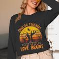 Teacher Halloween All English Teachers Love Brains Unisex Long Sleeve T-Shirt, funny design