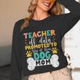 Teacher Off Duty Promoted To Stay At Home Dog Mom Teachers Unisex Long Sleeve T-Shirt, funny design