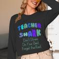 Teacher Shark Don't Stress Do Your Best Forget The Rest Unisex Long Sleeve T-Shirt, funny design