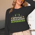 Teacher Superhero Student Educator Special Education Unisex Long Sleeve T-Shirt, funny design