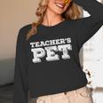 TEACHER'S PET You'Re My Favorite Do Me A Favor Unisex Long Sleeve T-Shirt, funny design TEACHER'S PET You'Re My Favorite Do Me A Favor Unisex Long Sleeve T-Shirt, funny design