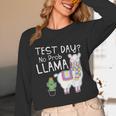Teachers Testing Day Test Day No Prob Llama Teacher Unisex Long Sleeve T-Shirt, funny design