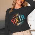 Team Sixth Grade Teacher Student Back To School 6th Grade Unisex Long Sleeve T-Shirt, funny design