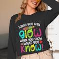 Today You Will Glow When You Show What You Know Teachers Day Unisex Long Sleeve T-Shirt, funny design Today You Will Glow When You Show What You Know Teachers Day Unisex Long Sleeve T-Shirt, funny design