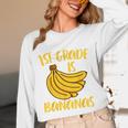 1st Grade Is Bananas Teacher Teaching Back To School Unisex Long Sleeve T-Shirt, funny design