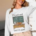 Halloween Teacher I'Ll Just Wait Until It's Quiet Unisex Long Sleeve T-Shirt, funny design Halloween Teacher I'Ll Just Wait Until It's Quiet Unisex Long Sleeve T-Shirt, funny design