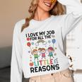 Love Job For Little Reasons Daycare Teacher Graphic Unisex Long Sleeve T-Shirt, funny design