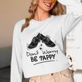 Tap Dancer Tap Dancing Shoes Tap Dance Teacher Unisex Long Sleeve T-Shirt, funny design