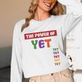 Teacher Growth Mindset Power Of Yet Unisex Long Sleeve T-Shirt, funny design Teacher Growth Mindset Power Of Yet Unisex Long Sleeve T-Shirt, funny design
